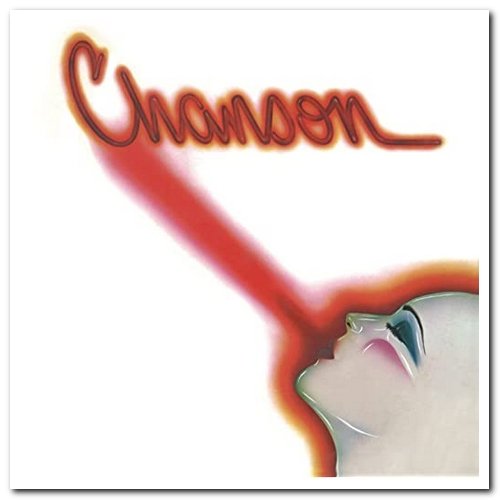 Chanson - Chanson [Remastered & Expanded Edition] (1978/2014)