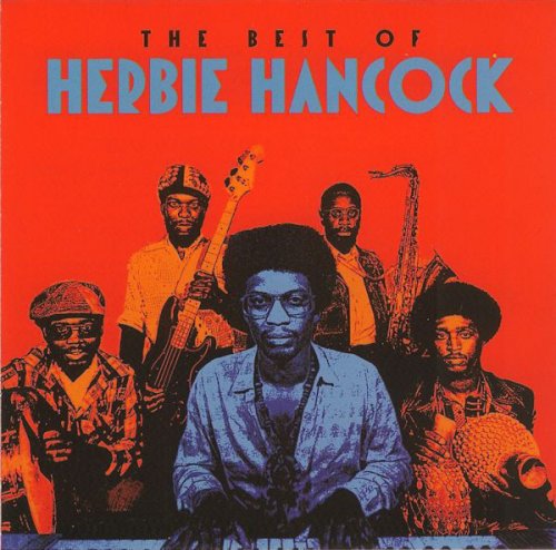 Herbie Hancock - The Best Of Herbie Hancock (2011)