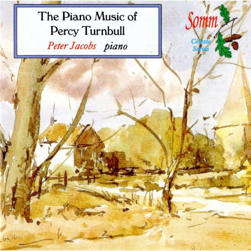 Peter Jacobs - Piano Music of Percy Turnbull (2014)