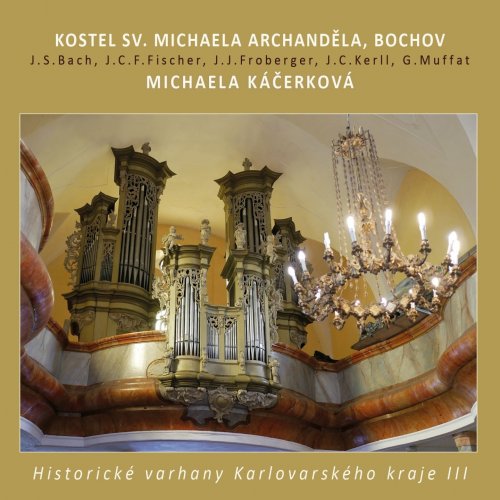 Michaela Káčerková - Historical Organ in Bochov (2021)