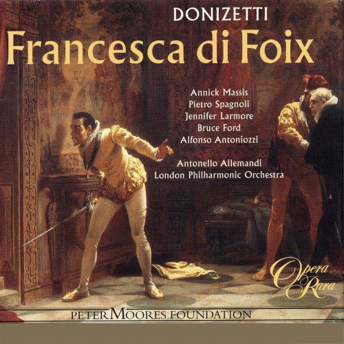 Antonello Allemandi - Donizetti: Francesca di Foix (2005)