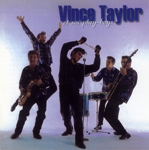 Vince Taylor Et Ses Play-Boys - Barclay Sessions, Part One & Two (2000)
