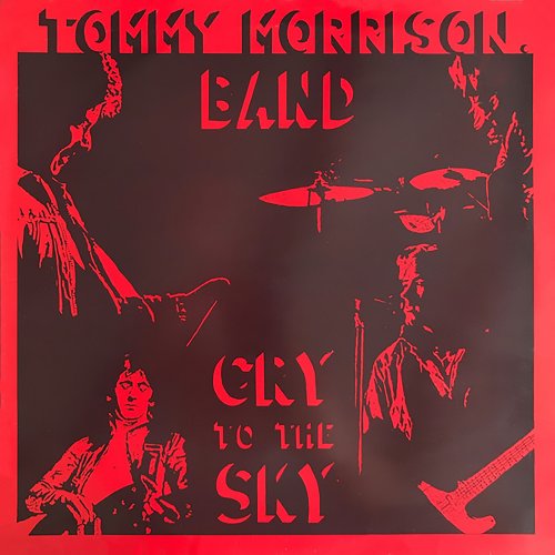 Tommy Morrison Band - Cry To The Sky (2021) Hi-Res