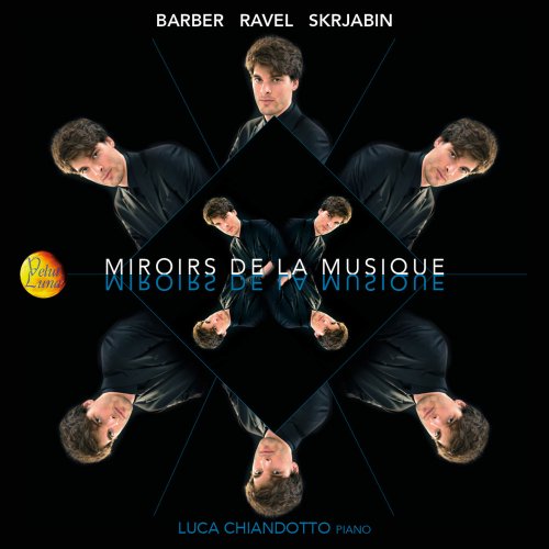 Luca Chiandotto - Miroirs de la musique (2021)