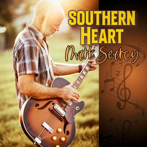 Mark Searcy - Southern Heart (2021)