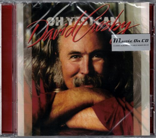 David Crosby - Oh Yes I Can (1989) {2015, Remastered}