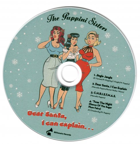 The Puppini Sisters - Dear Santa, I Can Explain (2021)