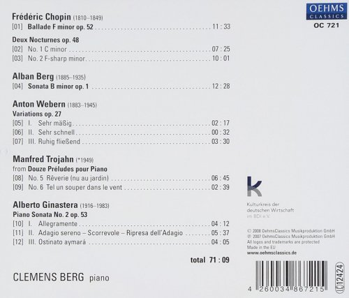 Clemens Berg - Piano Recital: Berg, Clemens - Chopin, F. - Berg, A. - Webern, A. - Trojahn, M. - Ginastera, A. (2008)