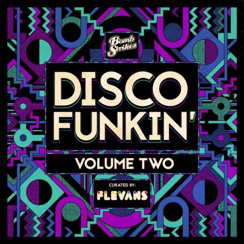 VA - Disco Funkin’, Vol. 2 (Curated by Flevans) (2019)