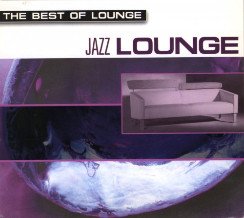 Vangarde - The Best Of Lounge: Jazz Lounge (2001)