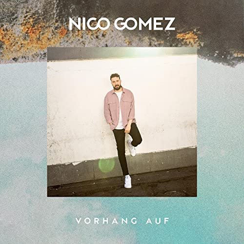 Nico Gomez - Vorhang auf (2021)