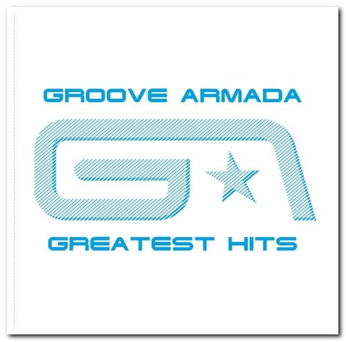 Groove Armada - Greatest Hits (2007)