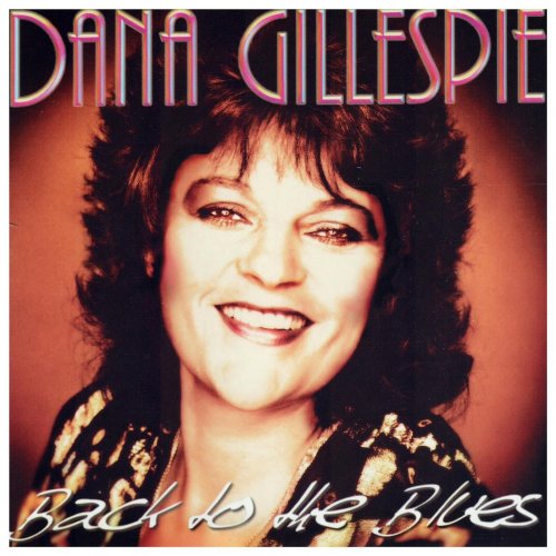 Dana Gillespie - Back To The Blues (2015)