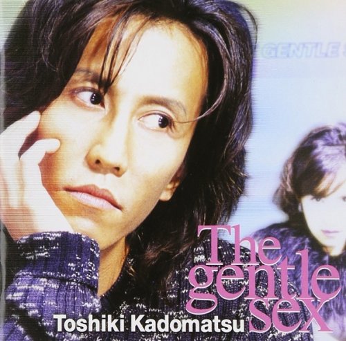 Toshiki Kadomatsu - The Gentle Sex (2000)