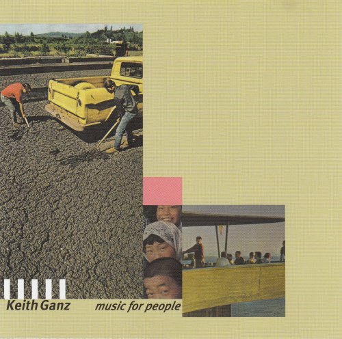 Keith Ganz - Music for People (2005)