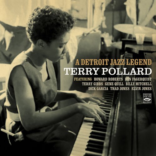 Terry Pollard - A Detroit Jazz Legend (2019)