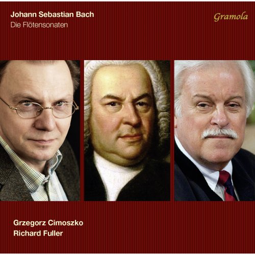 Grzegorz Cimoszko, Richard Fuller - Bach: Die Flötensonaten (2014)