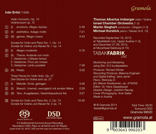 Martin Sieghart, Israel Chamber Orchestra, Michael Korstick, Thomas Albertus Irnberger - Iván Eröd: Violinkonzert, Violinsonaten & Violinstücke (2014)