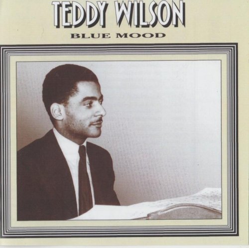 Teddy Wilson - Blue Mood (1994) FLAC