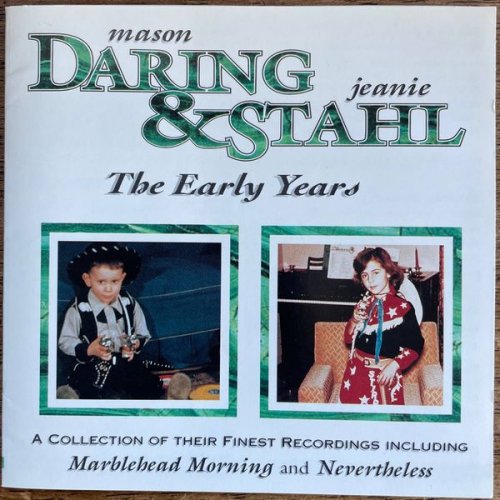 Mason Daring, Jeanie Stahl - The Early Years (2021) [Hi-Res]