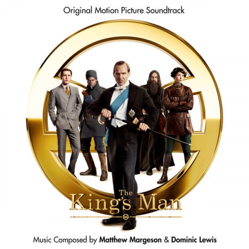 Matthew Margeson, Dominic Lewis - The King's Man (Original Motion Picture Soundtrack) (2021)
