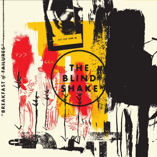 The Blind Shake - Breakfast of Failures (2014)