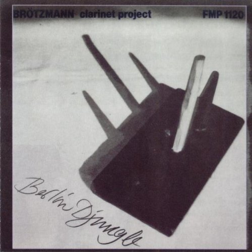 Peter Brotzmann Clarinet Project - Berlin Djungle (2004)