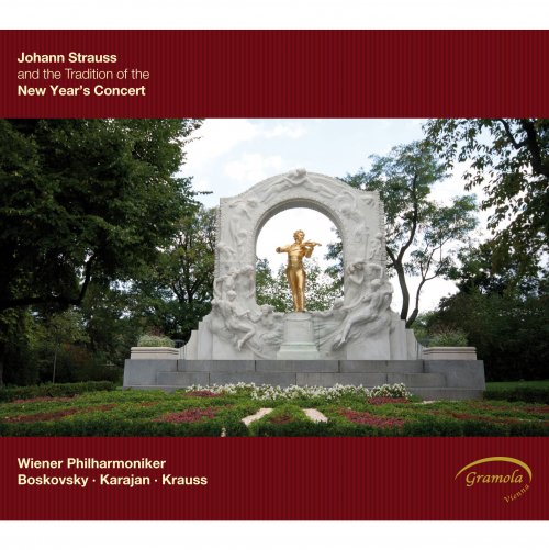 Vienna Philharmonic Orchestra, Willi Boskovsky, Herbert von Karajan, Clemens Krauss - Johann Strauss and the Tradition of the New Year's Concert (2013)