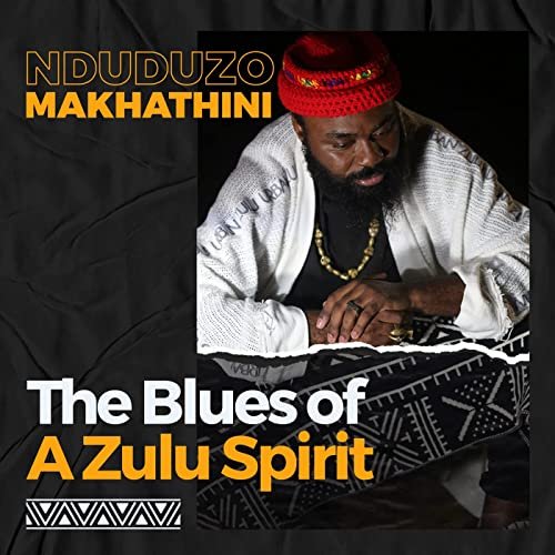 Nduduzo Makhathini - The Blues of a Zulu Spirit (2021)