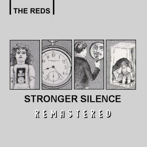 The Reds - Stronger Silence (Remastered) (2020) FLAC
