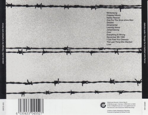 Dakota Suite - Songs For A Barbed Wire Fence (1999)