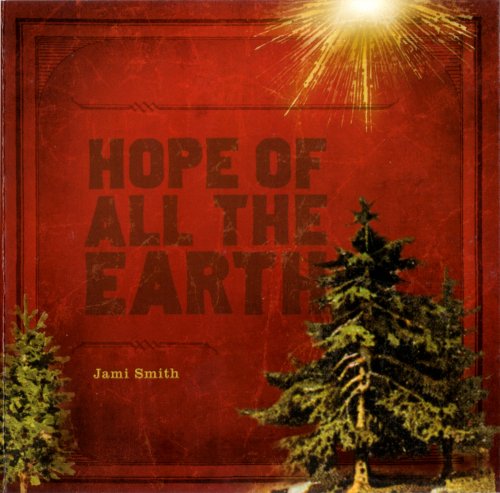 Jami Smith - Hope of All the Earth (2005)