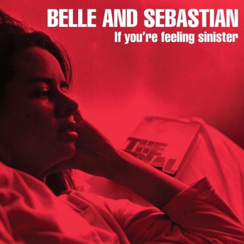 Belle and Sebastian - If You're Feeling Sinister (1998)