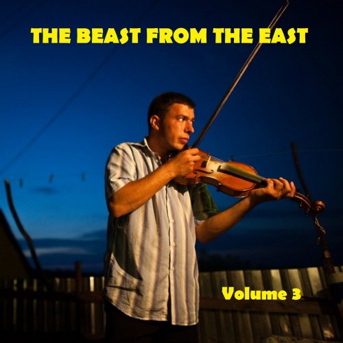 Various Artists - The Beast from the East, Vol. 1-4 (2020-2023)