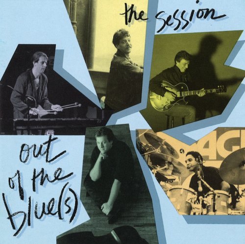 Jack Wilkins, Joe Locke and The Mingus Epitaph Rhythm Section - Out Of The Blue(s) The Session (1992)