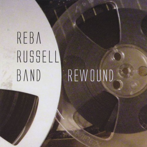 Reba Russell Band - Rewound (2007)
