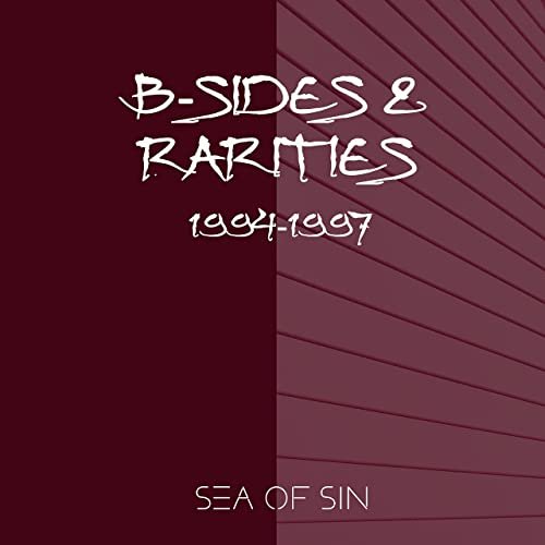 Sea Of Sin - B-Sides & Rarities (2021) Hi Res