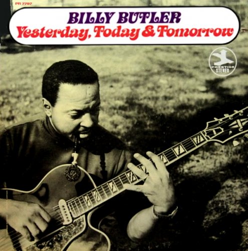 Billy Butler - Yesterday, Today And Tomorrow ( 1970) FLAC
