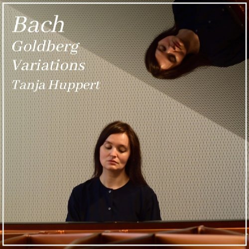 Tanja Huppert - Bach: Goldberg Variations (2021)