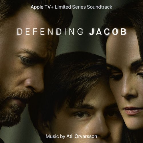 Atli Örvarsson - Defending Jacob (Apple TV+ Limited Series Soundtrack) (2021) [Hi-Res]