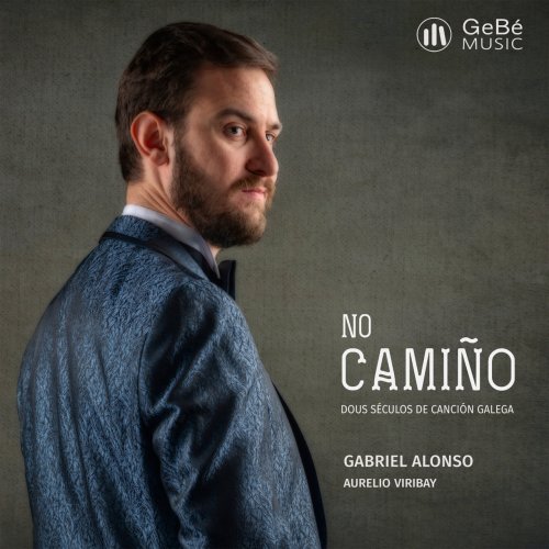 Gabriel Alonso, Aurelio Viribay - No camiño (2021)