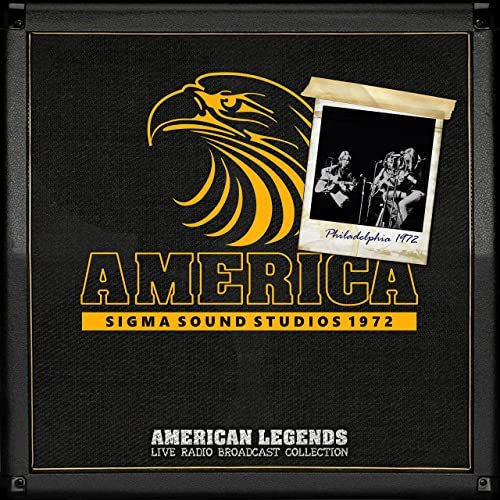 America - America Live Broadcast Sigma Sounds Studios 1972 (Live) (2021)