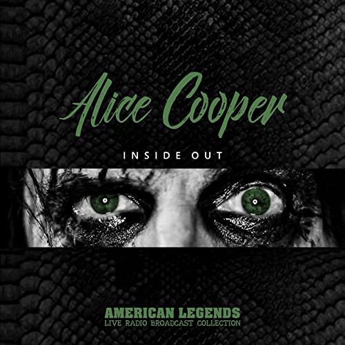 Alice Cooper - Inside Out: Alice Cooper Live Radio Broadcast (Live) (2021)