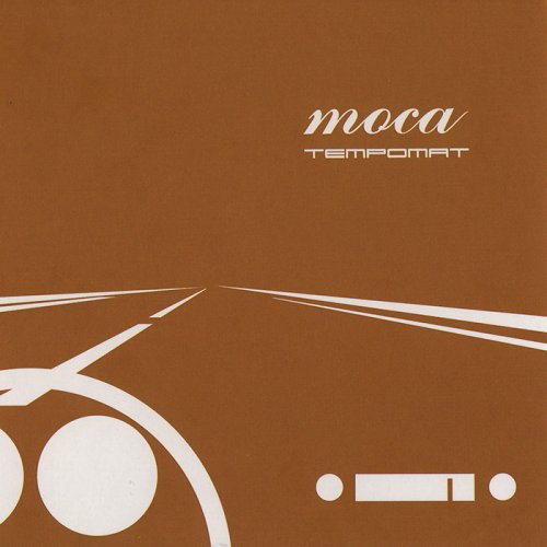 Moca - Tempomat (2005) [CD-Rip]