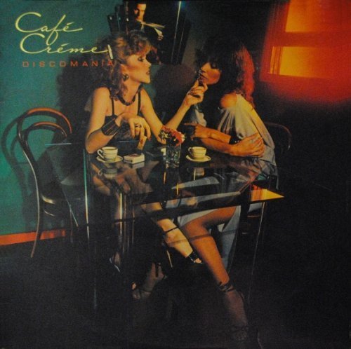 Cafe Creme - Discomania (1978) LP