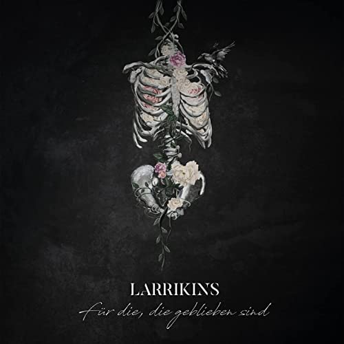 The Larrikins - Für die, die geblieben sind (2019)