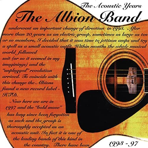 The Albion Band - The Acoustic Years (1993-1997) (1997)