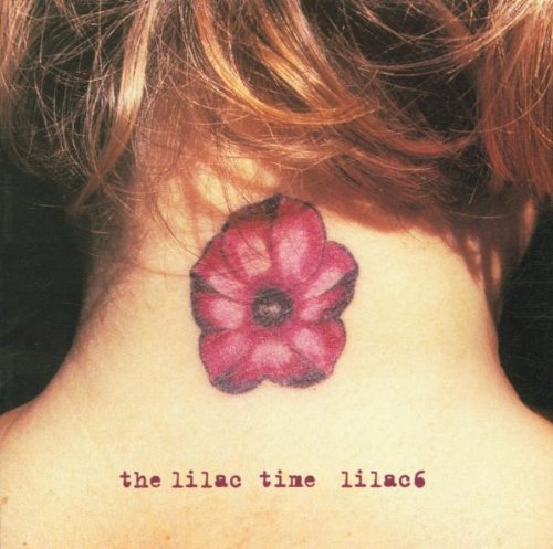 The Lilac Time - Lilac6 (2001)