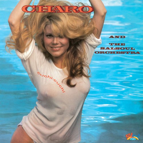 Charo And The Salsoul Orchestra - Cuchi-Cuchi (1977/2014) CD-Rip