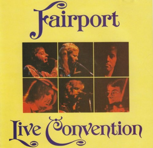 Fairport Convention - Live Convention (1974/1990) FLAC